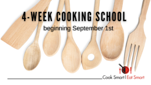 wooden kitchen utensils in background ad for Cook Smart Eat Smart classes