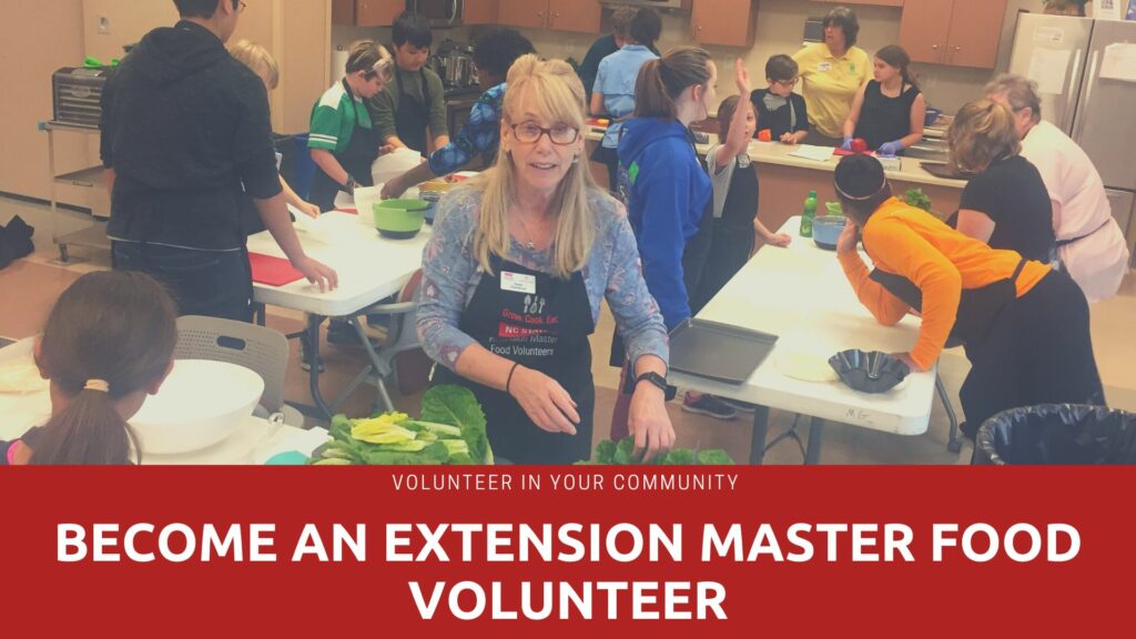 Volunteer assisting with youth cooking class. Text stating: Volunteer in your community become and Extension Master Food Volunteer