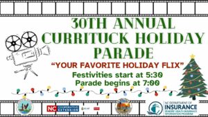 30th Annual Currituck Holiday Parade and Tree lighting Your Favorite Holiday Flix