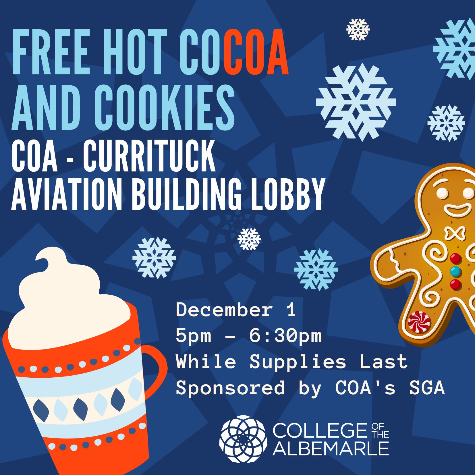 free cocoa and cookies at COA building